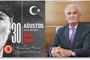 30 Ağustos, Türk Ulusunun Yeniden Hayat Buluşudur